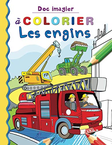 Stock image for Les engins (Doc imagier  colorier) (French Edition) for sale by Books Unplugged
