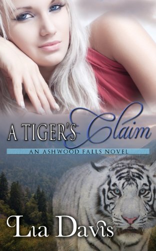 Stock image for A Tiger's Claim (Ashwood Falls) for sale by OceanwaveBooks