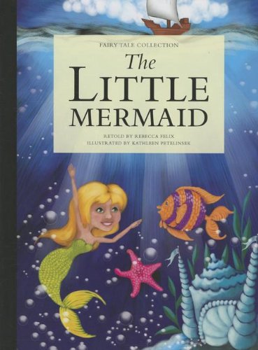 Beispielbild fr The Little Mermaid zum Verkauf von Better World Books