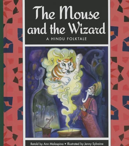 Stock image for The Mouse and the Wizard : A Hindu Folktale for sale by Better World Books