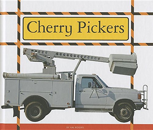 9781623239633: Cherry Pickers (Big Machines at Work)