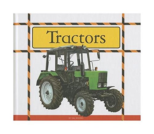 9781623239718: Tractors (Big Machines at Work)