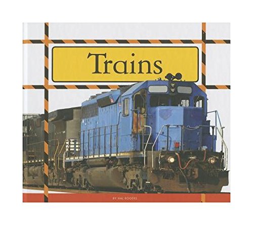 9781623239725: Trains (Big Machines at Work)