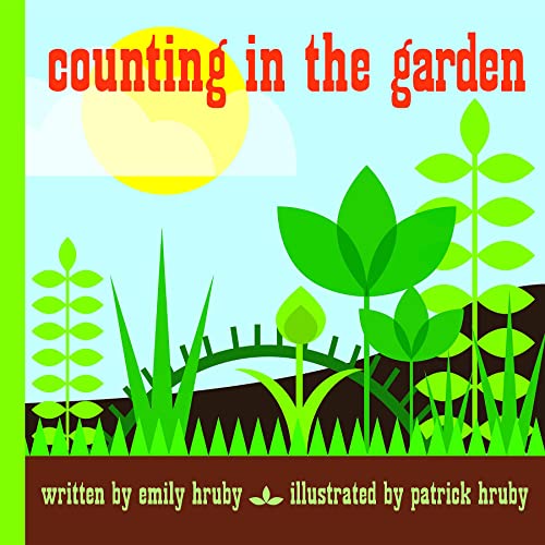 9781623260057: Patrick Hruby Counting in the Garden (Grand Format) /anglais