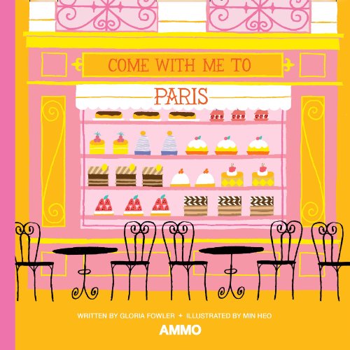 Stock image for Come with Me to Paris Format: Hardcover for sale by INDOO
