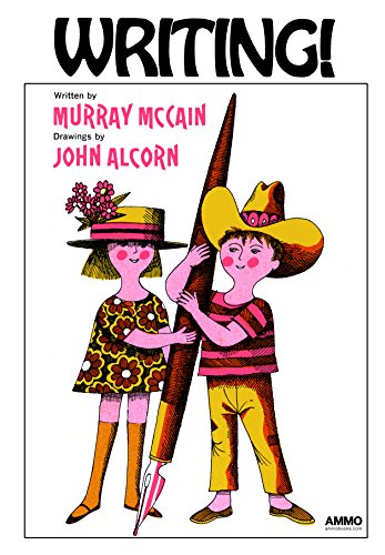 9781623260750: Writing!: by Murray McCain and John Alcorn