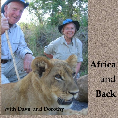9781623290191: Africa and Back: With Dave and Dorothy [Idioma Ingls]