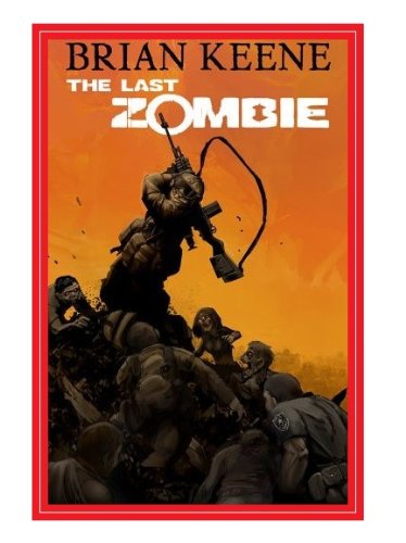 The Last Zombie - Signed Comics Set (1 thru 5) (Antarctic Press) (9781623300166) by Brian Keene