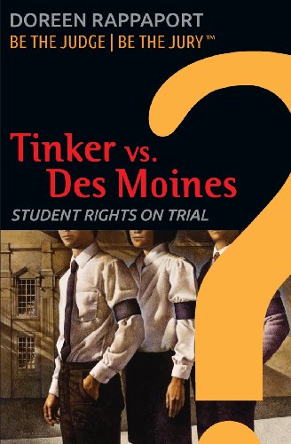 9781623348557: Tinker vs. Des Moines by Doreen Rappaport (2013-09-28)