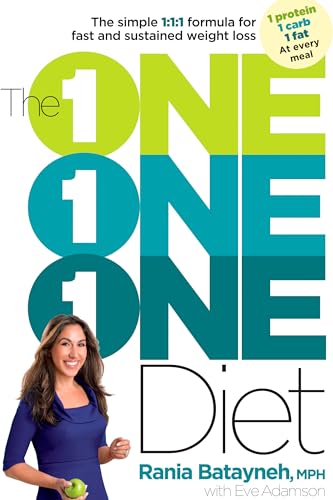 Stock image for The One One One Diet: The Simple 1:1:1 Formula for Fast and Sustained Weight Loss for sale by Zoom Books Company