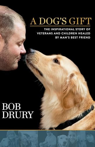 Beispielbild fr A Dog's Gift : The Inspirational Story of Veterans and Children Healed by Man's Best Friend zum Verkauf von Better World Books