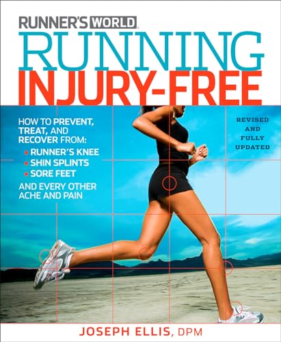 Beispielbild fr Running Injury-Free : How to Prevent, Treat, and Recover from Runner's Knee, Shin Splints, Sore Feet and Every Other Ache and Pain zum Verkauf von Better World Books