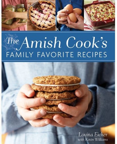 Beispielbild fr The Amish Cook's Family Favorite Recipes by Lovina Eicher (2013-01-01) zum Verkauf von SecondSale