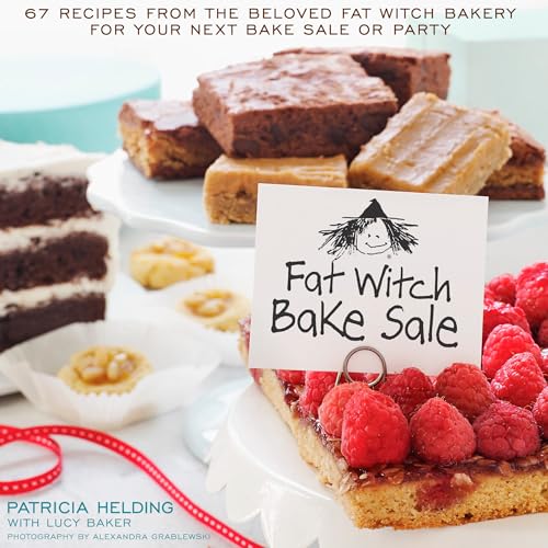Stock image for Fat Witch Bake Sale: 67 Recipes from the Beloved Fat Witch Bakery for Your Next Bake Sale or Party: A Baking Book (Fat Witch Baking Cookbooks) for sale by ZBK Books
