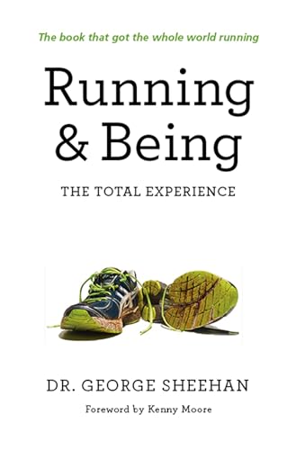 Beispielbild fr Running & Being: The Total Experience zum Verkauf von SecondSale