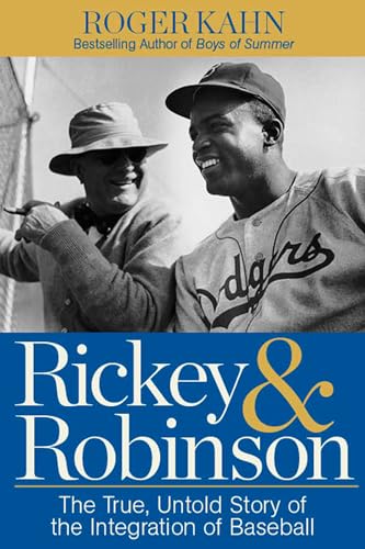 Beispielbild fr Rickey & Robinson: The True, Untold Story of the Integration of Baseball zum Verkauf von SecondSale