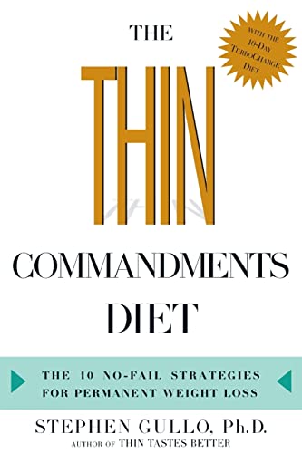 Imagen de archivo de The Thin Commandments Diet: The Ten No-Fail Strategies for Permanent Weight Loss a la venta por WorldofBooks