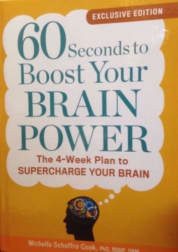 9781623364656: 60 Seconds to Boost Your Brain Power: The 4 Week Plan to Supercharge Your Brain