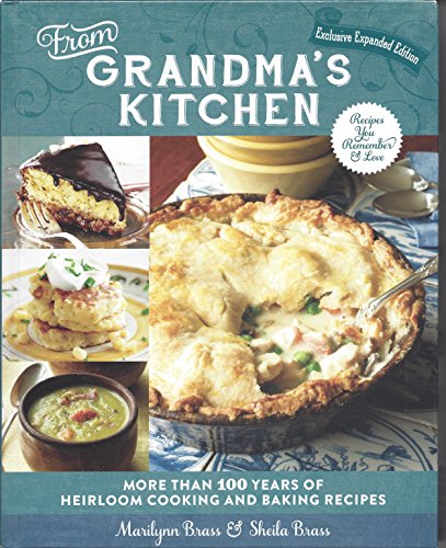Stock image for From Grandma's Kitchen Exclusive Expanded Edition for sale by Gulf Coast Books