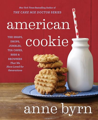 Beispielbild fr American Cookie: The Snaps, Drops, Jumbles, Tea Cakes, Bars Brownies That We Have Loved for Generations: A Baking Book zum Verkauf von KuleliBooks