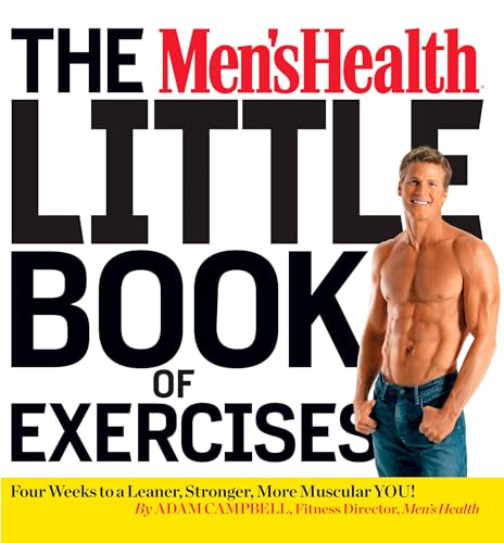 Beispielbild fr The Men's Health Little Book of Exercises: Four Weeks to a Leaner, Stronger, More Muscular You! zum Verkauf von SecondSale