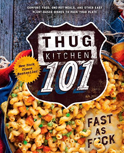 Beispielbild fr Thug Kitchen 101 zum Verkauf von WorldofBooks