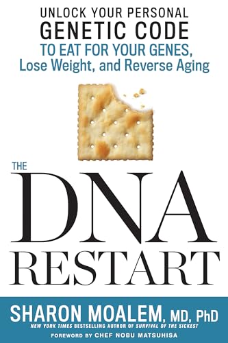 Imagen de archivo de The DNA Restart: Unlock Your Personal Genetic Code to Eat for Your Genes, Lose Weight, and Reverse Aging a la venta por SecondSale