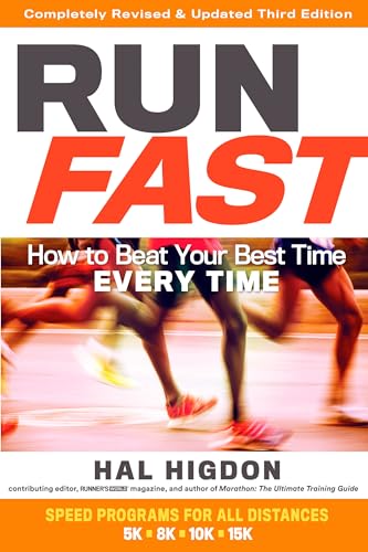 9781623366889: Run Fast: How to Beat Your Best Time Every Time