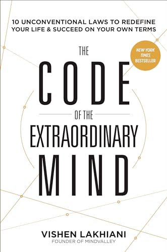 Stock image for The Code of the Extraordinary Mind: 10 Unconventional Laws to Redefine Your Life and Succeed on Your Own Terms for sale by ThriftBooks-Atlanta