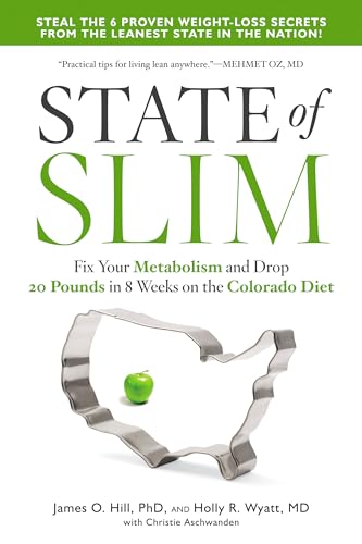 9781623367640: State of Slim: Fix Your Metabolism and Drop 20 Pounds in 8 Weeks on the Colorado Diet