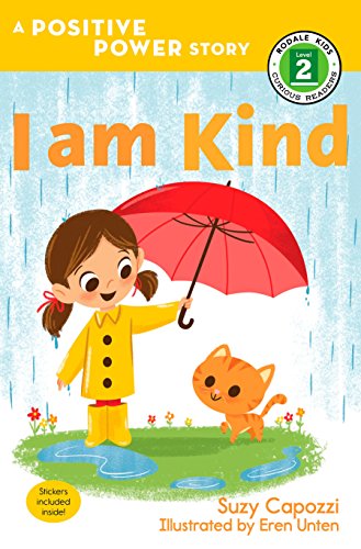 9781623368784: I Am Kind: A Positive Power Story (Rodale Kids Curious Readers/Level 2)