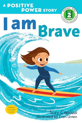 Beispielbild fr I Am Brave (Positive Power: Rodale Kids Curious Readers, Level 2): A Positive Power Story zum Verkauf von WorldofBooks