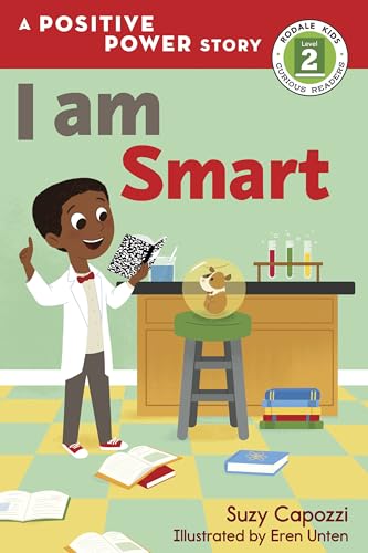 9781623369590: I Am Smart (Positive Power): A Positive Power Story (Rodale Kids Curious Readers/Level 2)