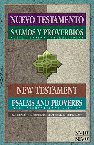 Stock image for NVI/NIV Nuevo Testamento con Salmos y proverbios - Bilingue (Spanish Edition) for sale by KuleliBooks