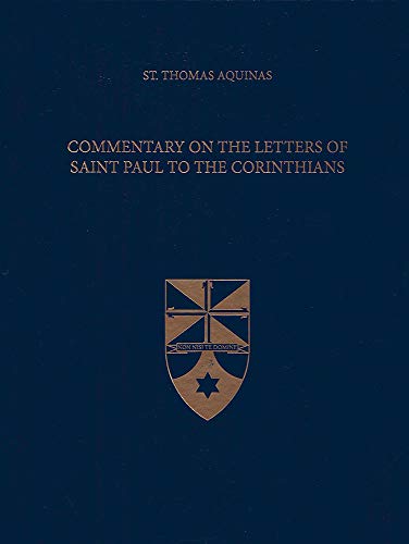 Beispielbild fr Commentary on the Letters of Saint Paul to the Corinthians (Latin-English Edition) zum Verkauf von Byrd Books