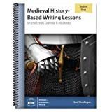 Stock image for Medieval History-Based Writing Lessons [Student Book only] for sale by HPB Inc.