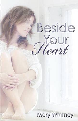 Imagen de archivo de Beside Your Heart a la venta por Chiron Media