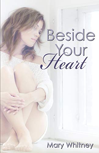 Stock image for Beside Your Heart for sale by Chiron Media