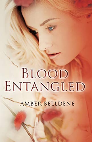 Stock image for Blood Entangled (2) (The Blood Vine Series) for sale by Lakeside Books