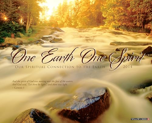 One Earth, One Spirit 2014 Wall Calendar (9781623430658) by Willow Creek Press