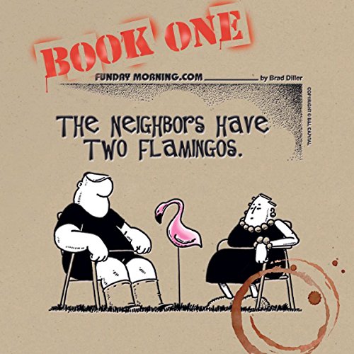 Beispielbild fr The Neighbors Have Two Flamingos (Funday Morning) zum Verkauf von Wonder Book