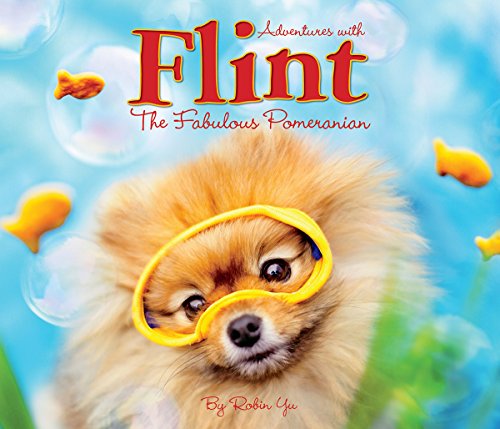 Beispielbild fr Flint the Fabulous Pomeranian zum Verkauf von HPB-Diamond