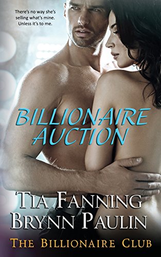 Stock image for Billionaire Auction (Billionaire Club) for sale by Irish Booksellers