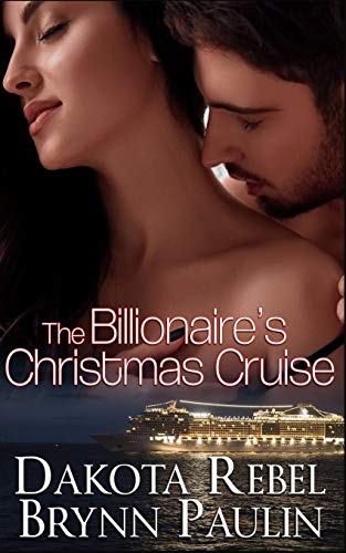 Stock image for The Billionaire's Christmas Cruise (Malloy Brothers) for sale by Lucky's Textbooks