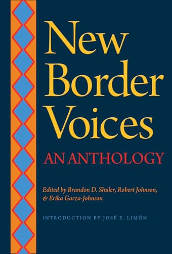 Stock image for New Border Voices: An Anthology for sale by Once Upon A Time Books