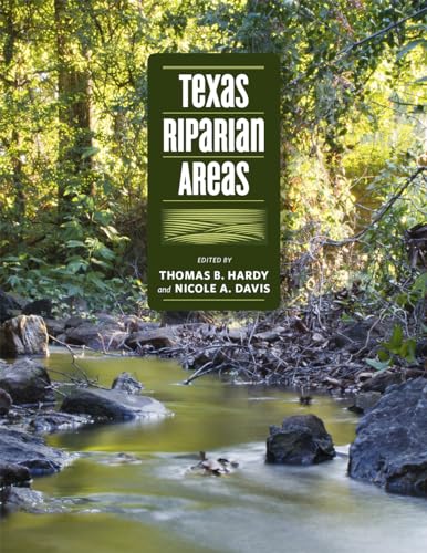 Stock image for Texas Riparian Areas River Books for sale by PBShop.store US