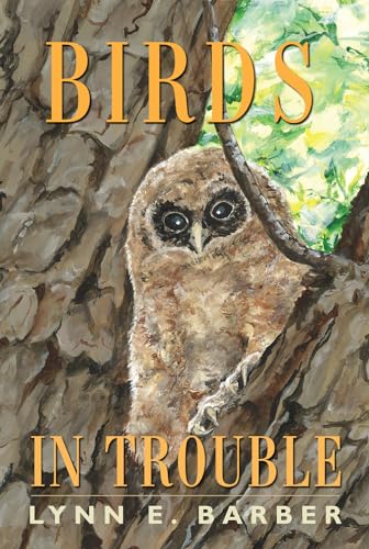 Stock image for Birds in Trouble for sale by Limestone Books