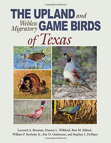 9781623494988: The Upland and Webless Migratory Game Birds of Texas (Perspectives on South Texas)