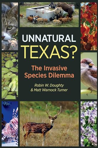 Stock image for Unnatural Texas? (Gideon Lincecum Nature and Environment Series) for sale by HPB-Diamond