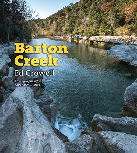 Stock image for Barton Creek for sale by Revaluation Books